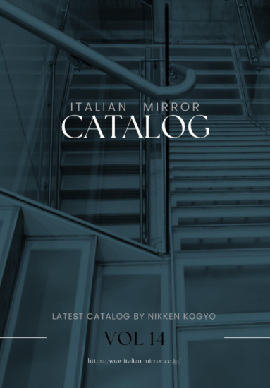 ｢イタリアンミラーNO,14｣ カタログを発刊しました！